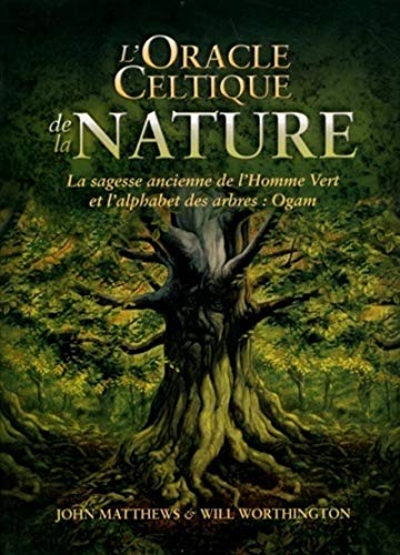 L'Oracle celtique de la Nature (coffret): La sagesse ancienne de l'Homme Vert et l'alphabet des arbres : Ogam von MEDICIS