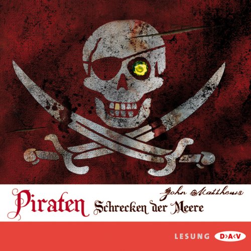 Piraten - Schrecken der Meere: Lesung