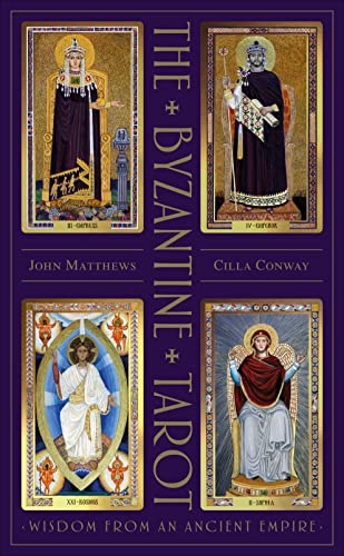 The Byzantine Tarot: Wisdom from an Ancient Empire