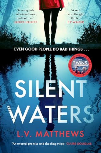 Silent Waters: an utterly gripping and suspenseful psychological thriller to keep you hooked von Mountain Leopard Press
