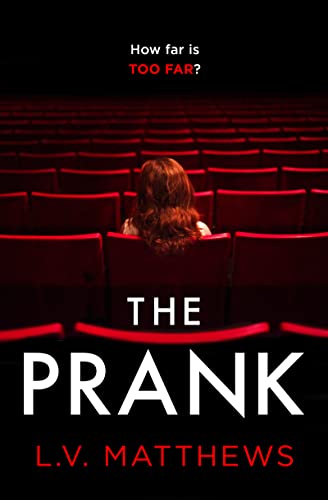 The Prank: Voted best thriller on Instagram! (The Prank: Voted 2021's best thriller on Instagram!)