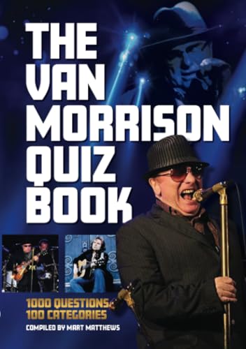 The Van MorrisonQuiz Book: 1,000 questions, 100 categories von G2 Entertainment