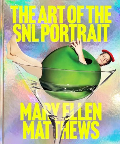 The Art of the Snl Portrait von Abrams Books