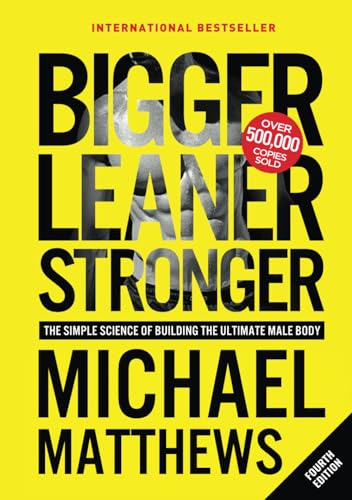 Bigger Leaner Stronger: The Simple Science of Building the Ultimate Male Body (The Bigger Leaner Stronger Series, Band 1) von Oculus Publishers