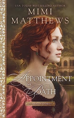 Appointment in Bath (Somerset Stories, Band 4)