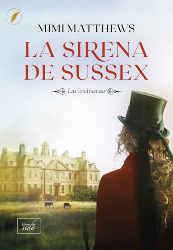 La sirena de Sussex (Clean Romance, Band 1) von Libros de Seda S.L.