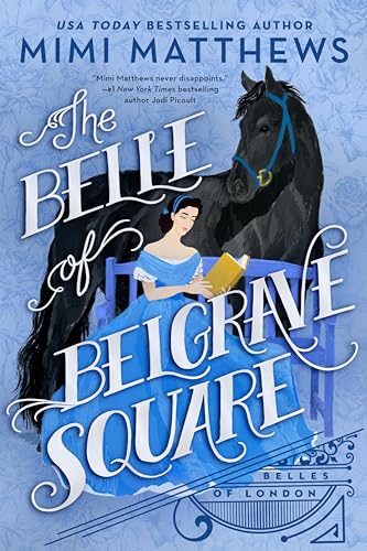 The Belle of Belgrave Square (Belles of London, Band 2) von Penguin Publishing Group