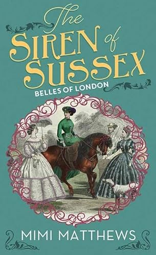 The Siren of Sussex: Belles of London von Center Point