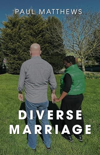 Diverse Marriage: Helping all ethnicities von Independently published