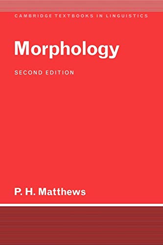 Morphology (Cambridge Textbooks in Linguistics)