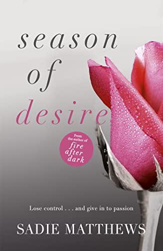 Season of Desire: Complete edition, Seasons series Book 1 (Seasons trilogy) von Hodder Paperbacks