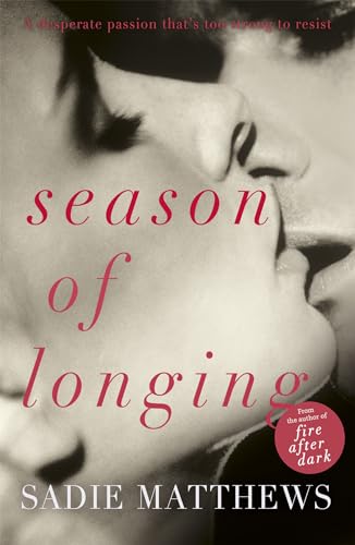 Season of Longing: Seasons series Book 3 (Seasons trilogy) von Hodder & Stoughton
