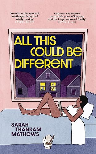 All This Could Be Different: Finalist for the 2022 National Book Award for Fiction von Orion Publishing Group