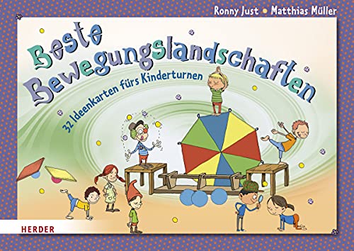 Beste Bewegungslandschaften: 32 Ideenkarten fürs Kinderturnen. Überarbeitete Neuausgabe