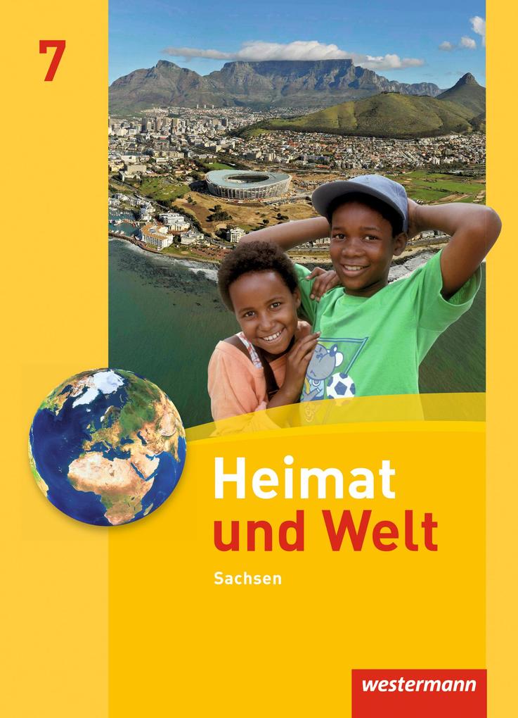 Heimat und Welt 7. Schülerband. Sachsen von Westermann Schulbuch