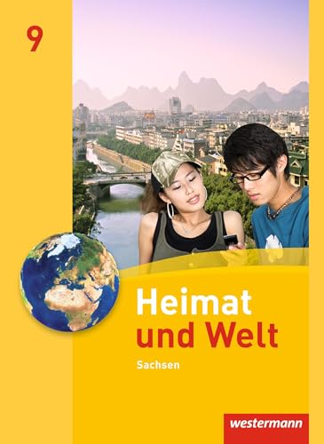 Heimat und Welt - Ausgabe 2011 Sachsen: Schülerband 9 von Westermann Bildungsmedien Verlag GmbH