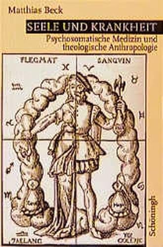 Seele und Krankheit: Psychosomatische Medizin und theologische Anthropologie: Psychosomatische Medizin und theologische Anthropologie. 3. Auflage