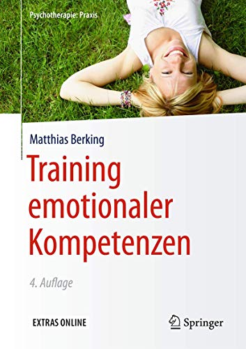 Training emotionaler Kompetenzen: Extras Online (Psychotherapie: Praxis) von Springer