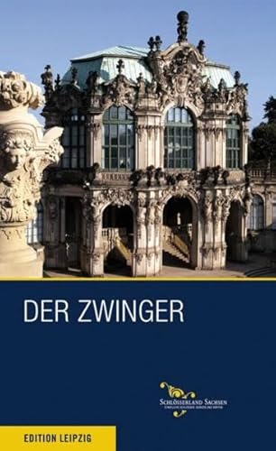 Der Zwinger zu Dresden