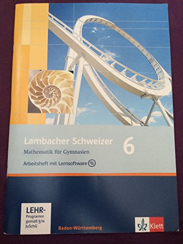 Lambacher Schweizer Mathematik 10. Ausgabe Baden-Württemberg: Arbeitsheft plus Lösungsheft Klasse 10 (Lambacher Schweizer. Ausgabe für Baden-Württemberg ab 2004) von Klett Ernst /Schulbuch