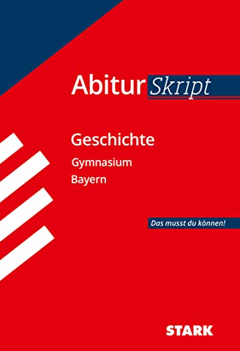 AbiturSkript - Geschichte Bayern