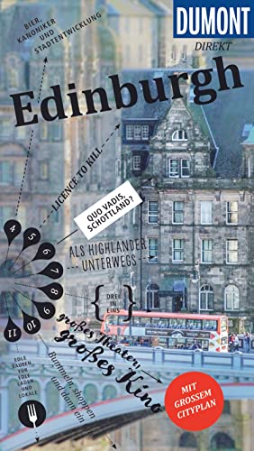 DuMont direkt Reiseführer Edinburgh: Mit großem Cityplan DuMont direkt Reiseführer Edinburgh: Mit großem Cityplan