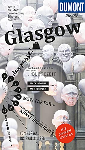 DuMont direkt Reiseführer Glasgow: Mit großem Cityplan von Dumont Reise Vlg GmbH + C