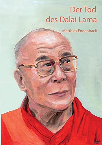 Der Tod des Dalai Lama