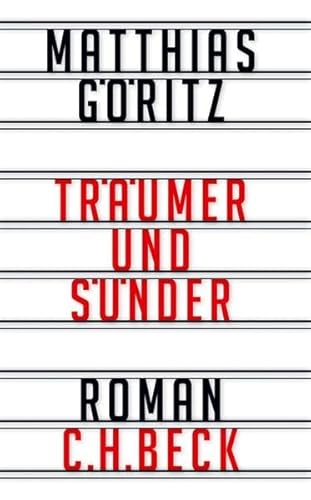 Träumer und Sünder: Roman von Beck