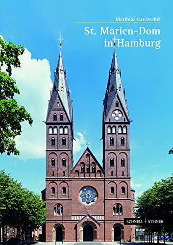 St. Marien-Dom in Hamburg (Große Kunstführer / Große Kunstführer / Kirchen und Klöster, Band 260)