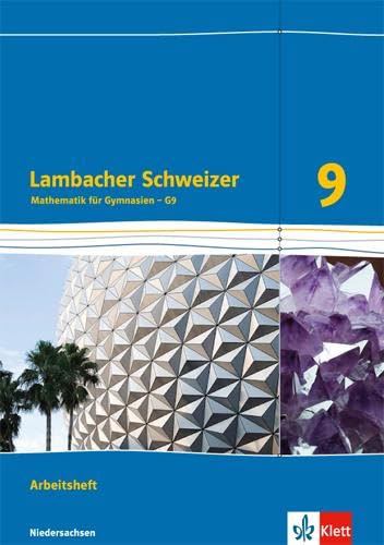 Lambacher Schweizer Mathematik 9 - G9. Ausgabe Niedersachsen: Arbeitsheft plus Lösungsheft Klasse 9 (Lambacher Schweizer. Ausgabe für Niedersachsen ab 2015)
