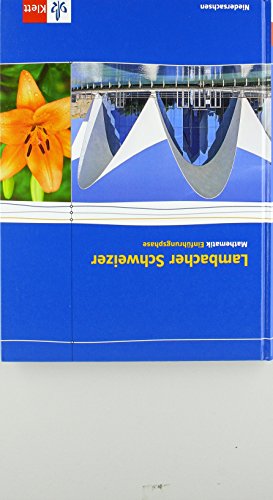 Lambacher Schweizer Mathematik Einführungsphase - G9. Ausgabe Niedersachsen: Schulbuch Klasse 11 (Lambacher Schweizer. Ausgabe für Niedersachsen ab 2015) von Klett Ernst /Schulbuch