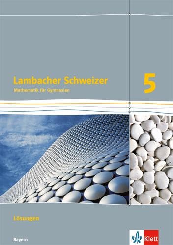 Lambacher Schweizer Mathematik 5 - G9. Ausgabe Niedersachsen: Lösungen Klasse 5 (Lambacher Schweizer. Ausgabe für Niedersachsen ab 2015)