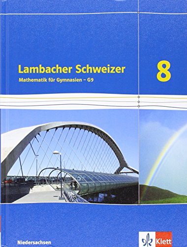 Lambacher Schweizer Mathematik 8 - G9. Ausgabe Niedersachsen: Schulbuch Klasse 8 (Lambacher Schweizer. Ausgabe für Niedersachsen ab 2015) von Klett Ernst /Schulbuch