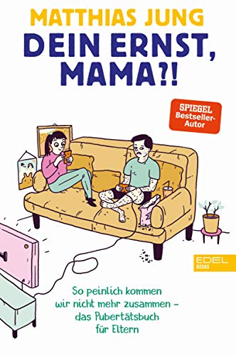Dein Ernst, Mama?: So peinlich kommen wir nicht mehr zusammen - das Pubertätsbuch für Eltern Dein Ernst, Mama?: So peinlich kommen wir nicht mehr zusammen - das Pubertätsbuch für Eltern