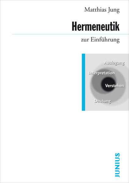 Hermeneutik zur Einführung von Junius Verlag GmbH