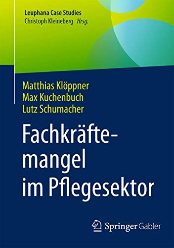 Fachkräftemangel im Pflegesektor von Springer