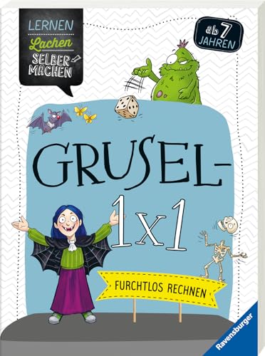 Grusel-1x1: Furchtlos rechnen (Lernen Lachen Selbermachen) von Ravensburger Verlag
