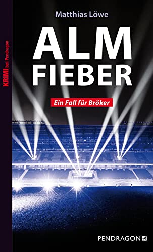 Almfieber: Ein Fall für Bröker: Ein Fall für Bröker 04