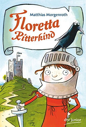 Floretta Ritterkind von dtv Verlagsgesellschaft