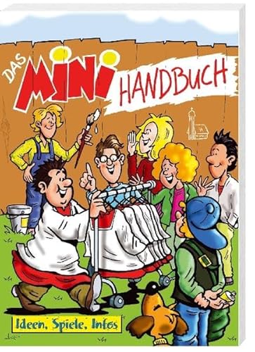 Das MINIhandbuch: Ideen, Spiele, Infos von Katholisches Bibelwerk