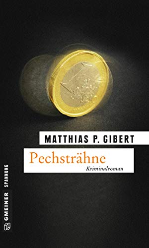 Pechsträhne: Lenz' elfter Fall (Kommissare Lenz und Hain)