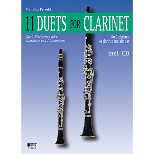 11 Duets For Clarinet: für 2 Klarinetten oder Klarinette und Altsaxophon