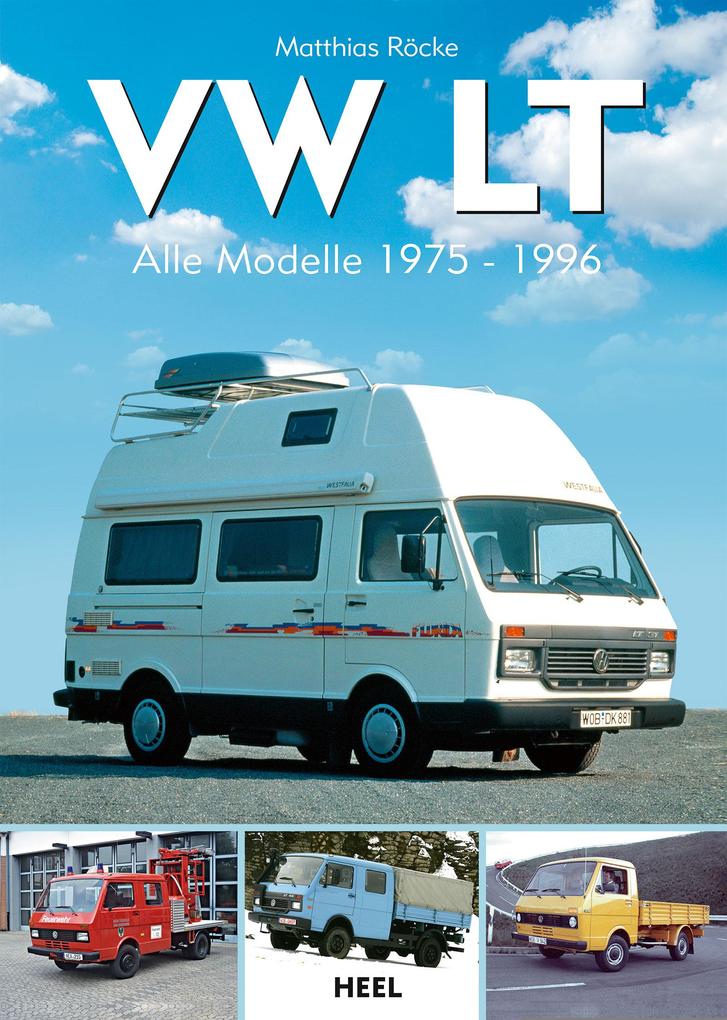VW LT von Heel Verlag GmbH