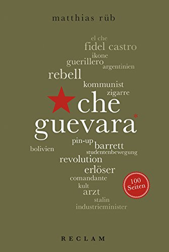 Che Guevara. 100 Seiten (Reclam 100 Seiten)