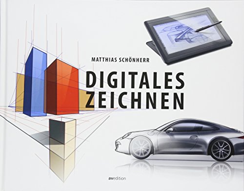 Digitales Zeichnen: Grundlagen, Techniken, Anwendung