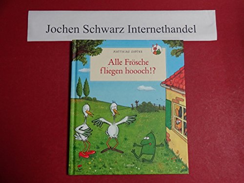 Nulli & Priesemut: Alle Frösche fliegen hoooch!? von Lappan Verlag