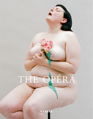 THE OPÉRA: Classic & Contemporary Nude Photography - Volume VIII