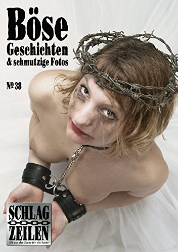 Böse Geschichten 38: & schmutzige Fotos von Charon Verlag
