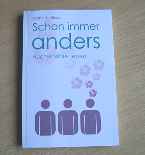 Schon immer anders: Hochsensible Leben von CreateSpace Independent Publishing Platform